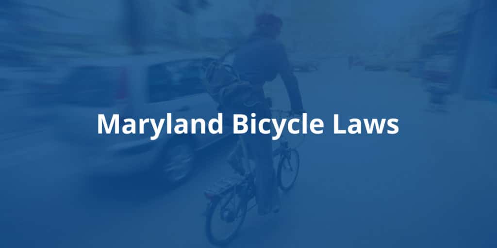 Maryland Bicycle Laws
