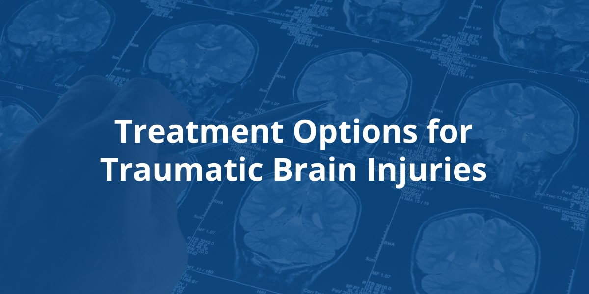 Treatment Options for Traumatic Brain Injuries TBI DuBoff